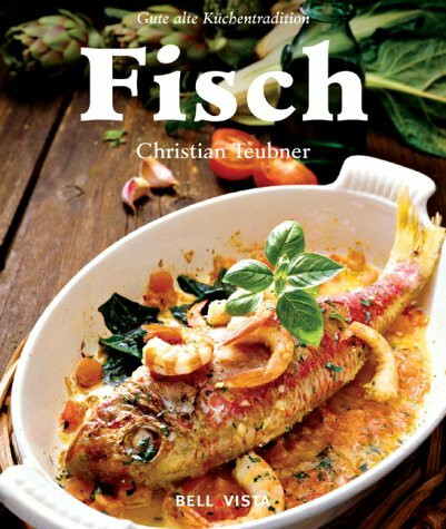 Fisch. Gute alte Küchentradition