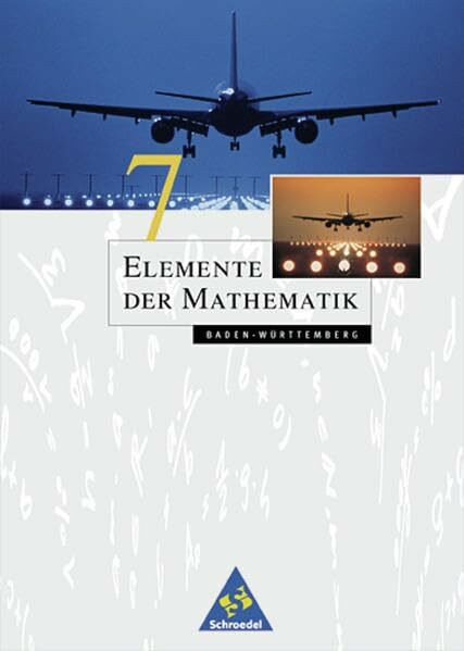 Elemente der Mathematik SI - Ausgabe 2001 für Baden-Württemberg: Schülerband 7