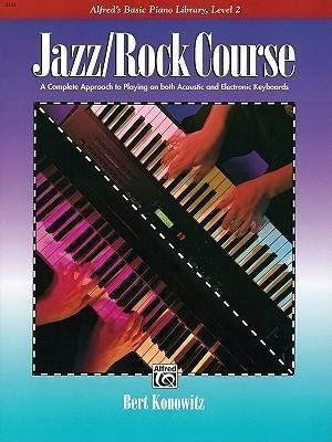 Alfred's Basic Jazz/Rock Course Lesson Book: Level 2