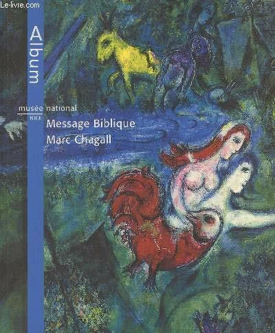 MARC CHAGALL - ALBUM MUSEE NATIONAL NICE