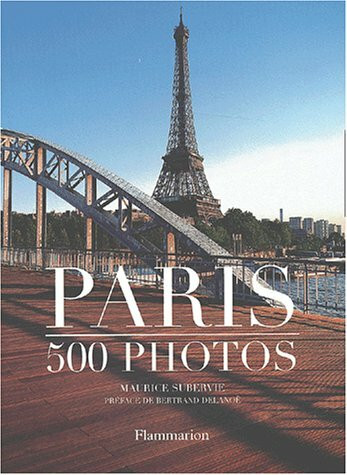 Paris : 500 photos