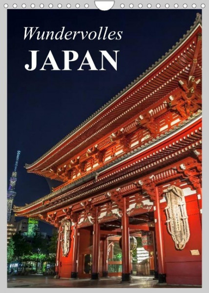 Wundervolles Japan (Wandkalender 2023 DIN A4 hoch)