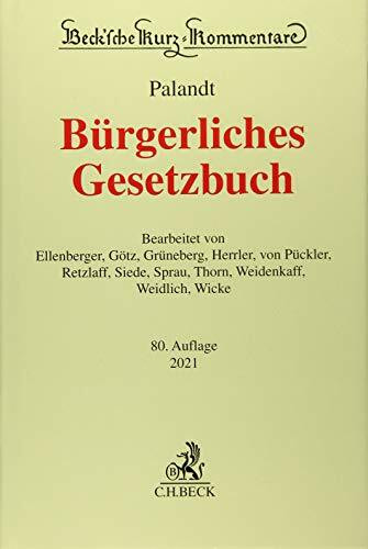 Bürgerliches Gesetzbuch mit Nebengesetzen insbesondere mit Einführungsgesetz (Auszug) einschließlich Rom I-, Rom II und Rom III-Verordnungen sowie ... 2020 (Beck'sche Kurz-Kommentare, Band 7)