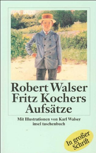 Fritz Kochers Aufsätze (insel taschenbuch)