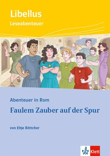 Abenteuer in Rom - Faulem Zauber auf der Spur