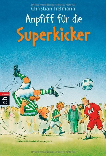 Anpfiff für die Superkicker