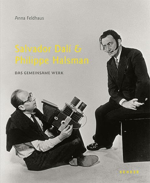 Salvador Dali & Philippe Halsman: Das gemeinsame Werk