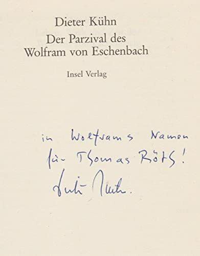 Der Parzival des Wolfram von Eschenbach