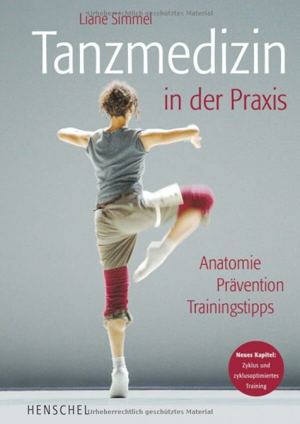 Tanzmedizin in der Praxis: Anatomie, Prävention, Trainingstipps