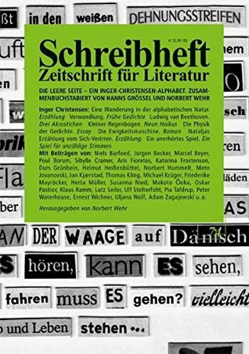 Die leere Seite - Ein Inger Christensen-Alphabet: Zusammenbuchstabiert von Hanns Grössel und Norbert Wehr (Schreibheft)