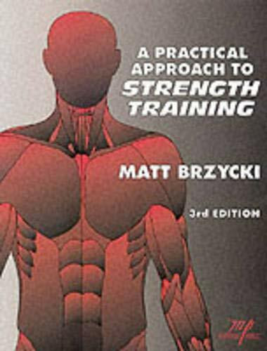 A Practical Approach to Strength Training