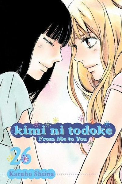 Kimi Ni Todoke: From Me to You, Vol. 26, 26
