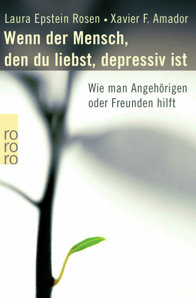 Wenn der Mensch, den du liebst, depressiv ist: Wie man Angehörigen oder Freunden hilft