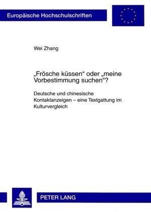 'Frösche küssen' oder 'meine Vorbestimmung suchen'?