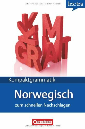 Lextra - Norwegisch - Kompaktgrammatik: A1-B1 - Norwegische Grammatik: Lernerhandbuch