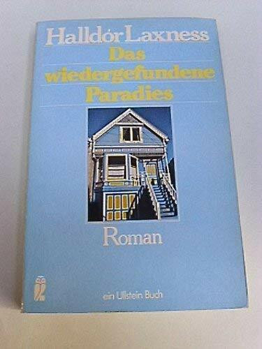 Das wiedergefundene Paradies.