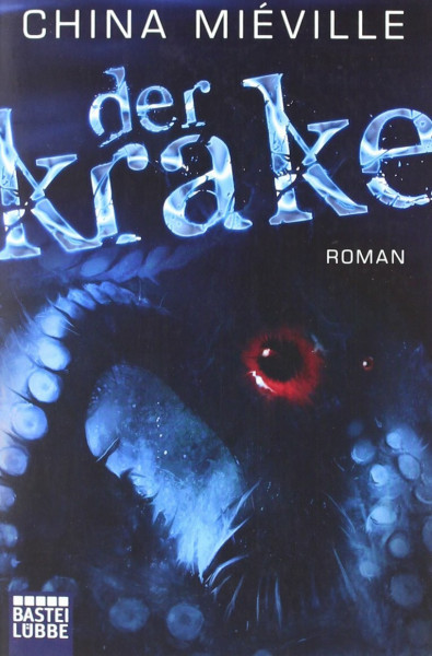 Der Krake: Roman: Roman. Deutsche Erstausgabe