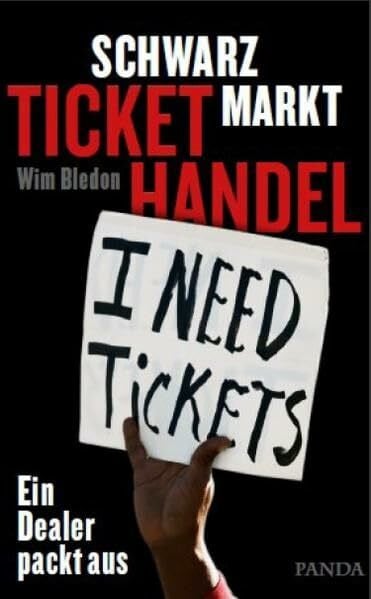 Schwarzmarkt Tickethandel: Ein Dealer packt aus