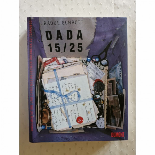 Dada 15/25: Die Korrespondenz