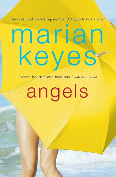 Angels: A Funny and Daring Women's Fiction Novel About Starting Over in Hollywood