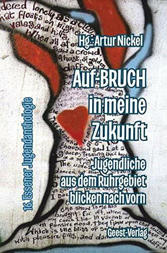Auf-BRUCH in meine Zukunft