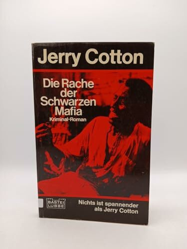 Die Rache der Schwarzen Mafia - Kriminalroman