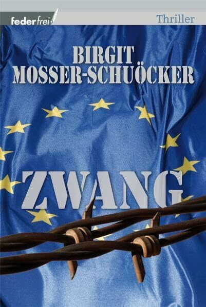 Zwang: Thriller