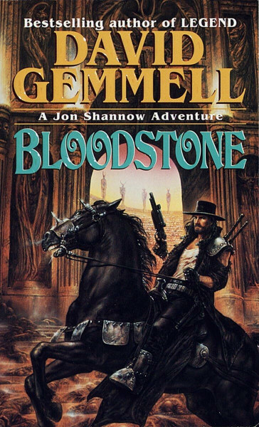 Bloodstone: A Jon Shannow Adventure (The Stones of Power: Jon Shannow Trilogy, Band 3)