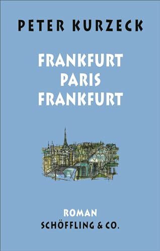 Frankfurt - Paris - Frankfurt. (Das alte Jahrhundert, 10) »[…] so schreibt niemand in der deutschsprachigen Gegenwartsliteratur.« Tagesspiegel