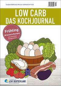 Low Carb - LCHF Kochjournal Frühling
