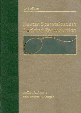 Human Spermatozoa in Assisted Reproduction