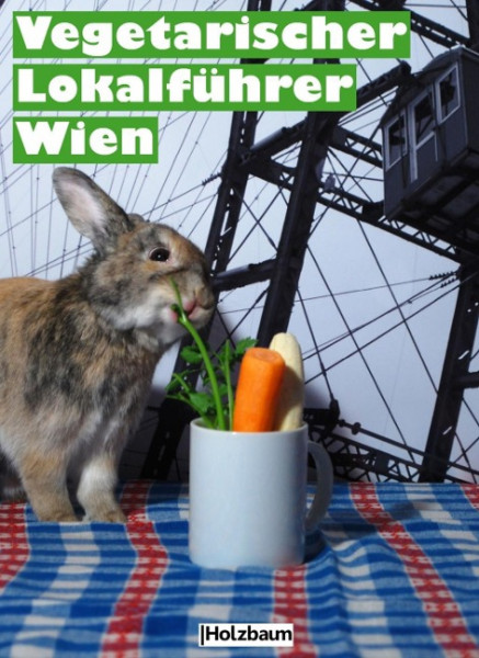 Vegetarischer Lokalführer Wien