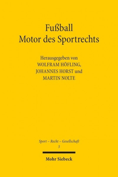 Fußball - Motor des Sportrechts