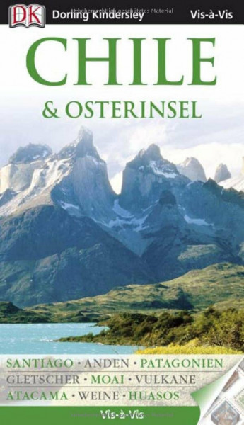 Vis a Vis Reiseführer Chile & Osterinsel (Vis à Vis)