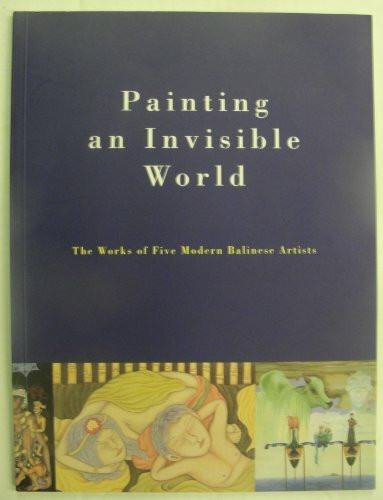 Painting an Invisible World