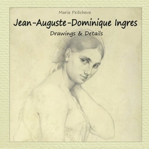 Jean-Auguste-Dominique Ingres: Drawings & Details