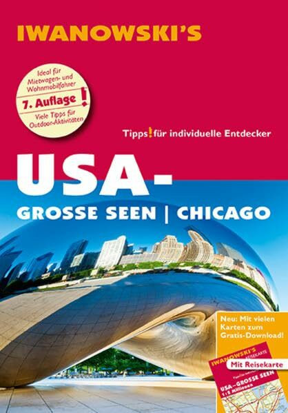 USA-Große Seen / Chicago - Reiseführer von Iwanowski: Individualreiseführer mit Extra-Reisekarte und Karten-Download (Reisehandbuch)
