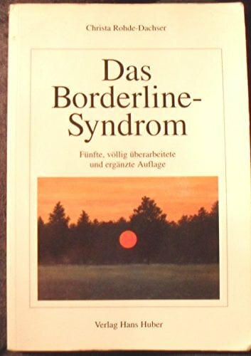 Das Borderline-Syndrom Das Borderline-Syndrom