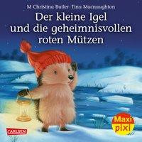Der kleine Igel und die geheimnisvollen roten Mützen