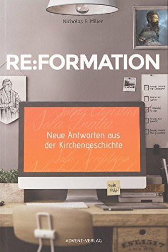 Reformation: Neue Antworten aus der Kirchengeschichte