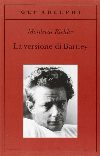 La versione di Barney (Gli Adelphi)