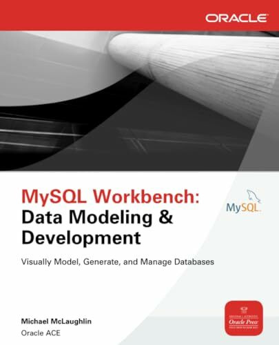 MySQL Workbench: Data Modeling & Development