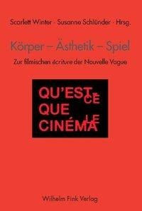 Körper - Ästhetik - Spiel