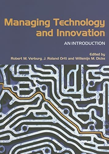 Managing Technology and Innovation: An Introduction