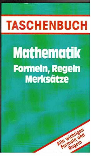 Mathematik Formeln, Regeln, Merksätze