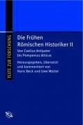 Die frühen Römischen Historiker 2