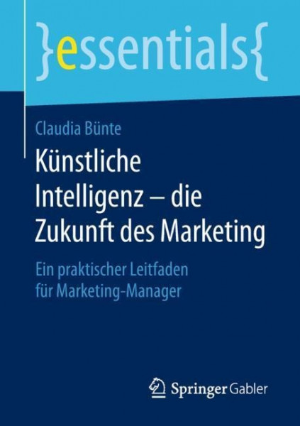 Künstliche Intelligenz - die Zukunft des Marketing