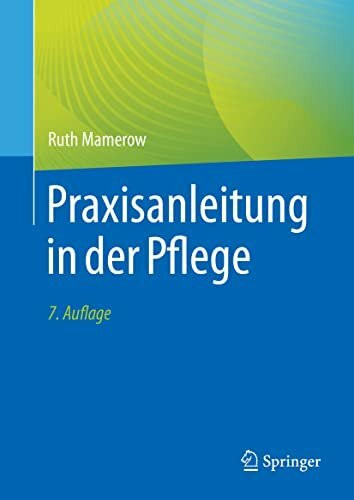 Praxisanleitung in der Pflege