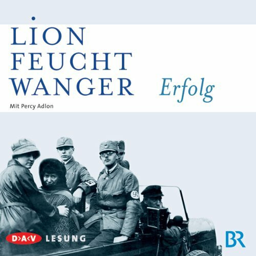 Erfolg: Lesung mit Percy Adlon (6 CDs) (Lion Feuchtwanger)