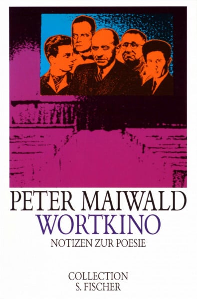 Wortkino: Notizen zur Poesie (Collection S. Fischer)
